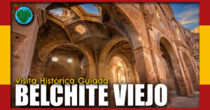 Belchite · Visita Histórica Guiada · España · Latidos Viajeros
